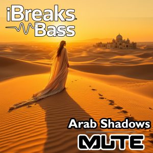 Mute - Arab Shadows - iBreaks