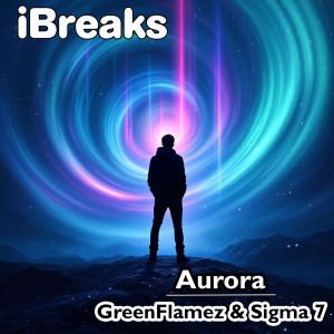 GreenFlamez & Sigma 7 - Aurora (Original Mix)